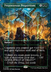 (400) Preposterous Proportions - MANA FOIL